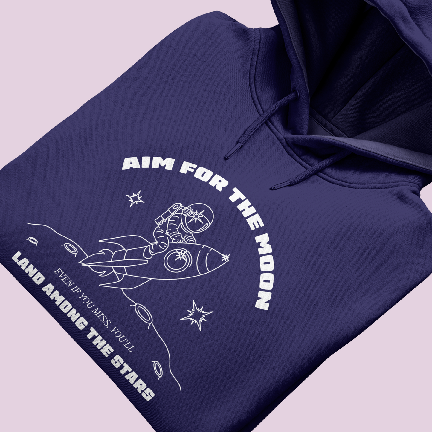 Aim for the Moon Hoodie